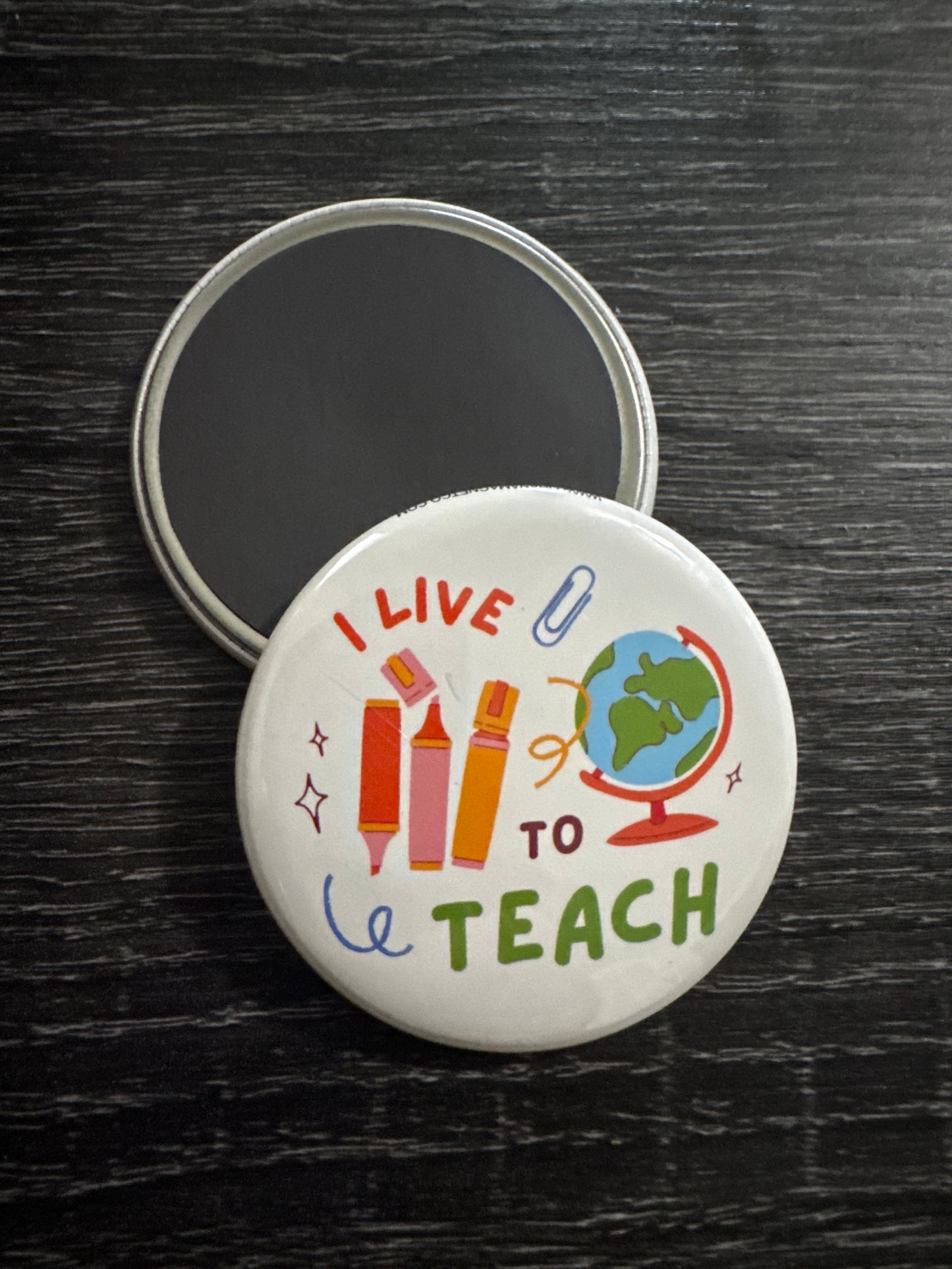 I Live to Teach
