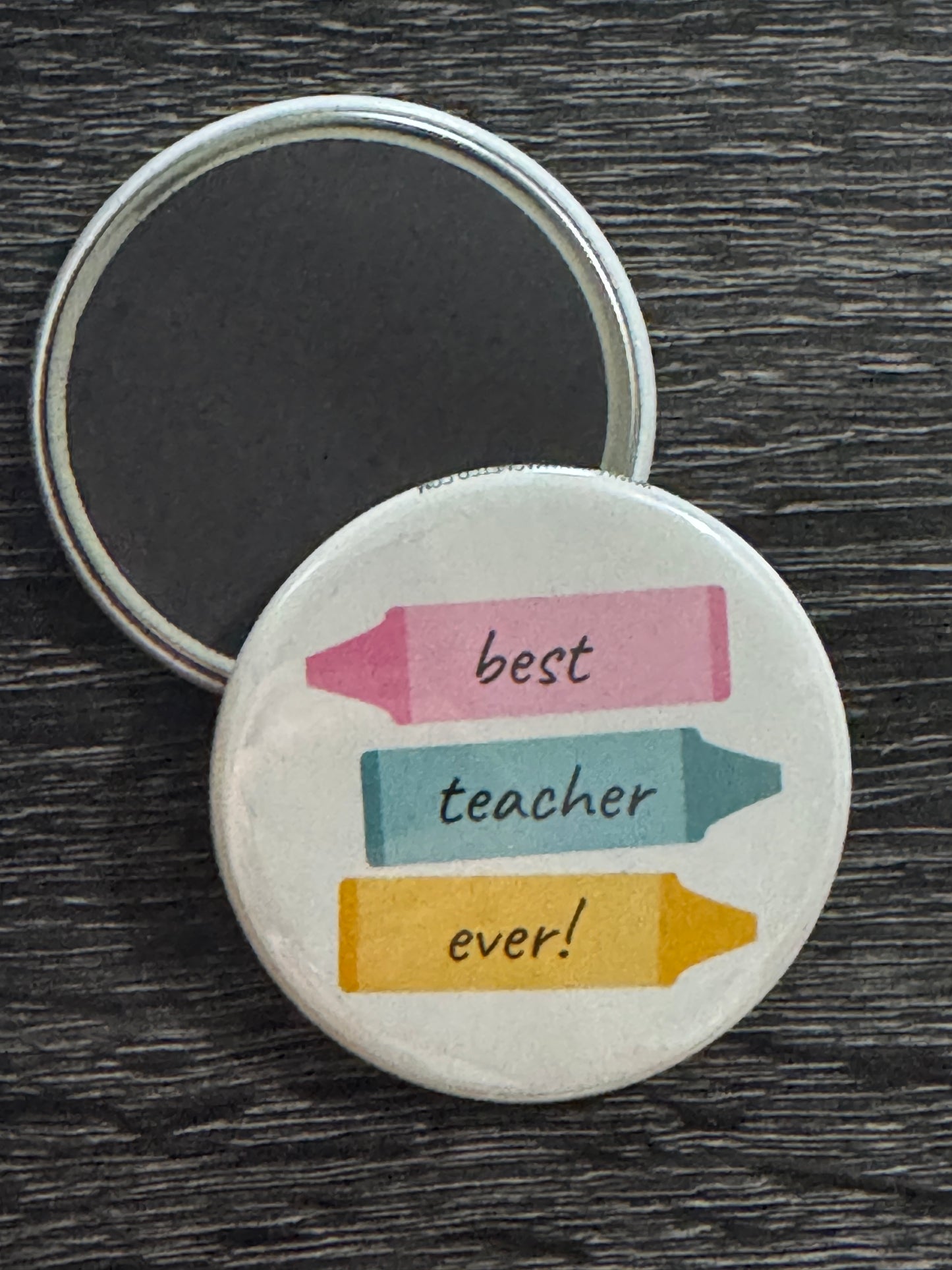 Best Teacher Ever (Crayon Design)